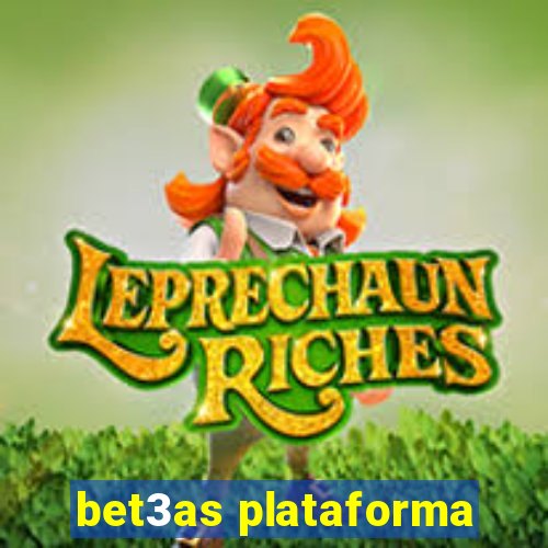 bet3as plataforma
