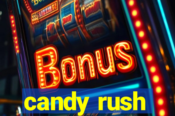 candy rush