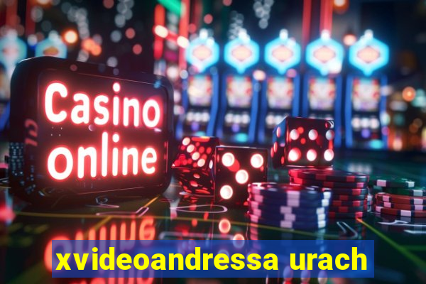 xvideoandressa urach
