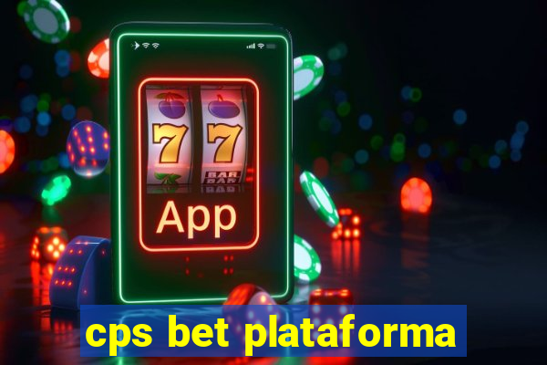 cps bet plataforma