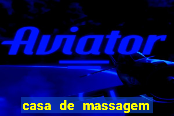 casa de massagem rua joaquim guarani