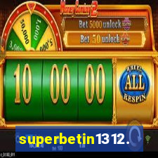 superbetin1312.com
