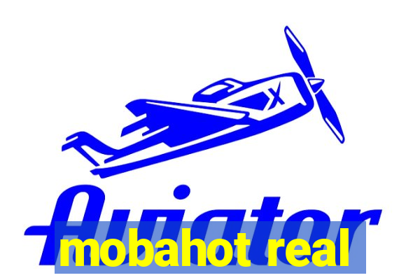 mobahot real