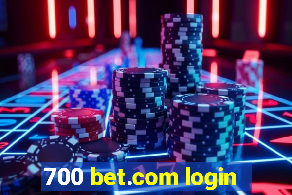 700 bet.com login