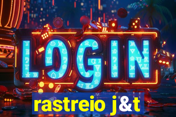 rastreio j&t