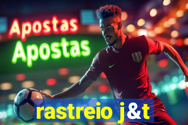 rastreio j&t
