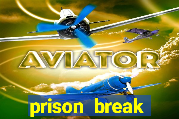 prison break completo online
