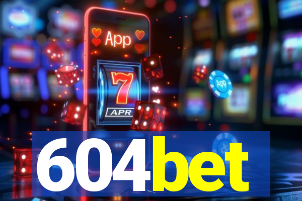 604bet