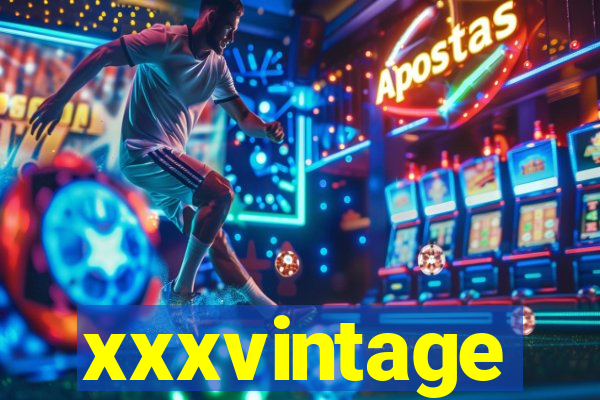 xxxvintage