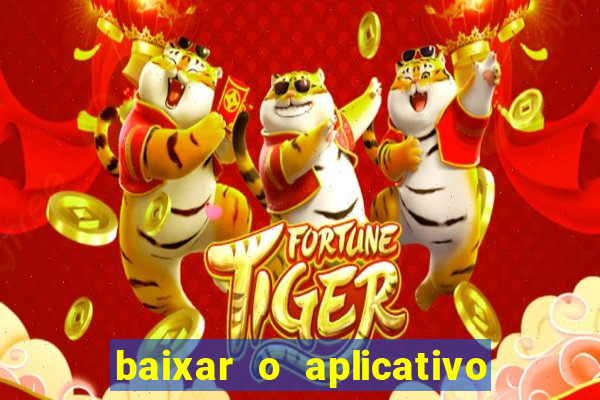 baixar o aplicativo vai de bet