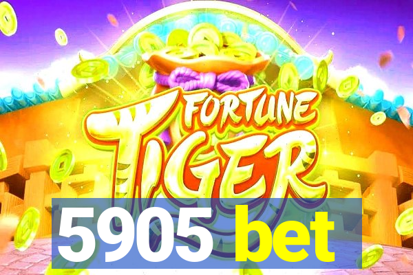 5905 bet