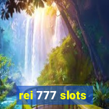 rei 777 slots