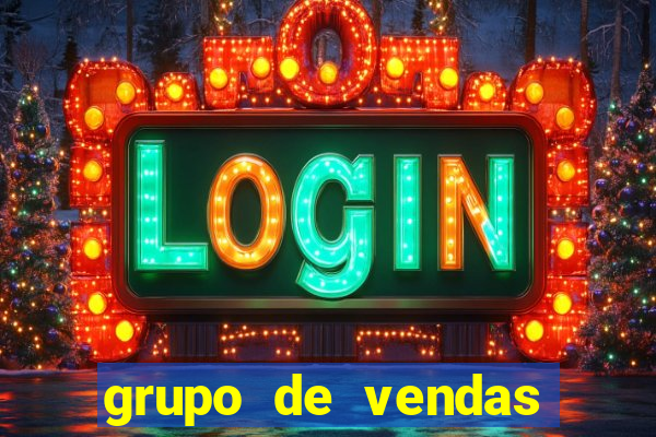 grupo de vendas porto seguro