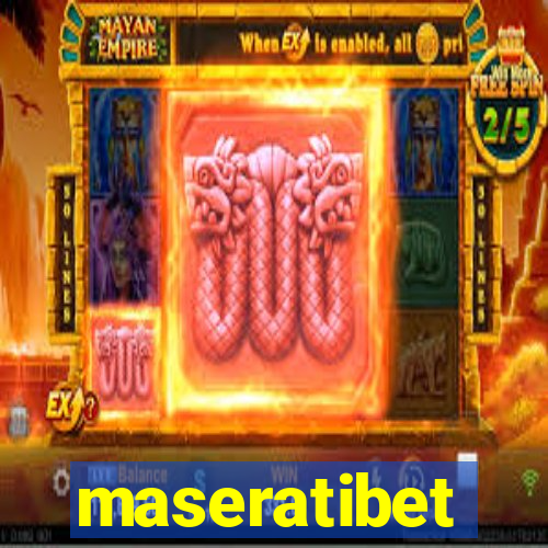 maseratibet