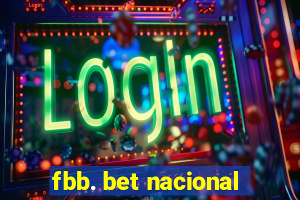 fbb. bet nacional