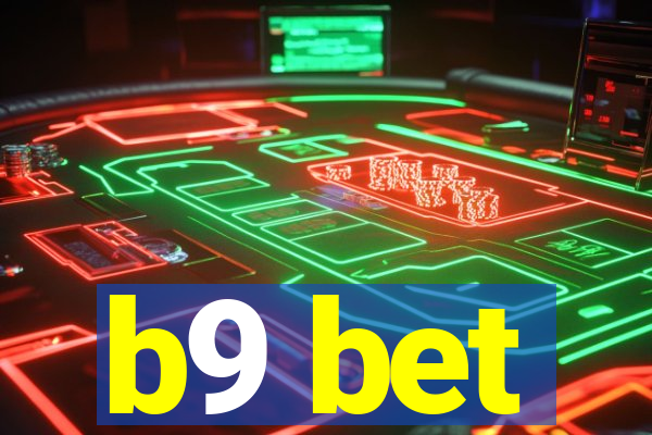 b9 bet