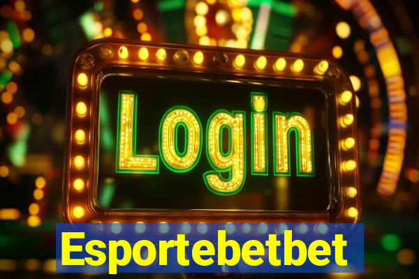 Esportebetbet