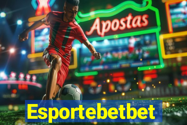 Esportebetbet