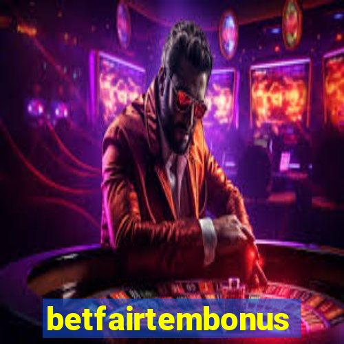 betfairtembonus