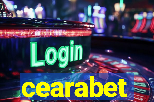 cearabet
