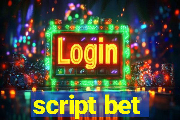 script bet