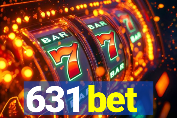 631 bet