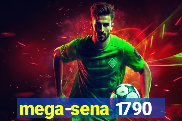 mega-sena 1790