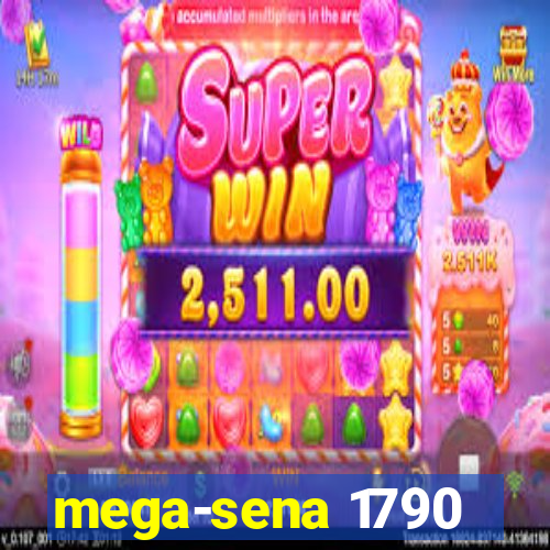 mega-sena 1790