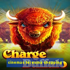 cinemas teresina shopping