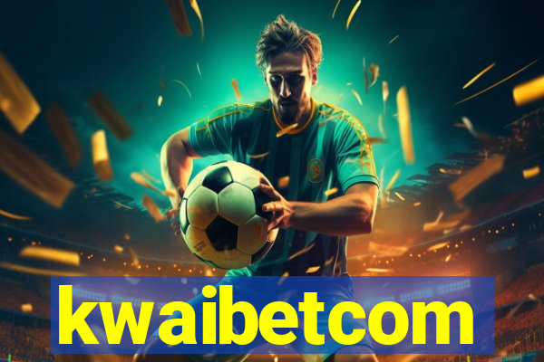 kwaibetcom