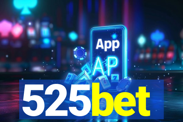 525bet