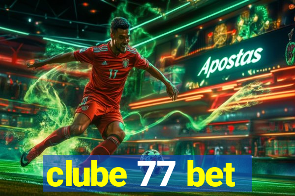 clube 77 bet