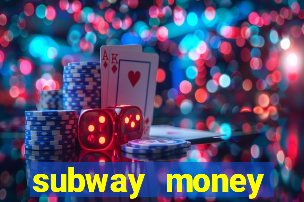 subway money deposito 1 real