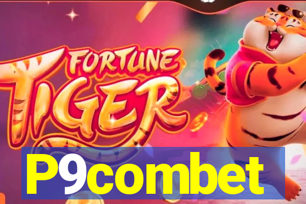 P9combet