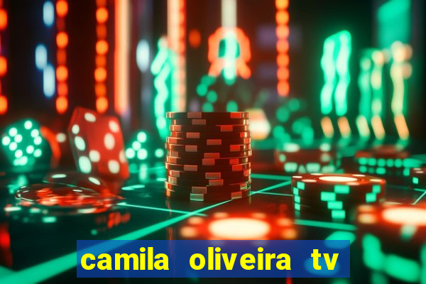 camila oliveira tv bahia marido