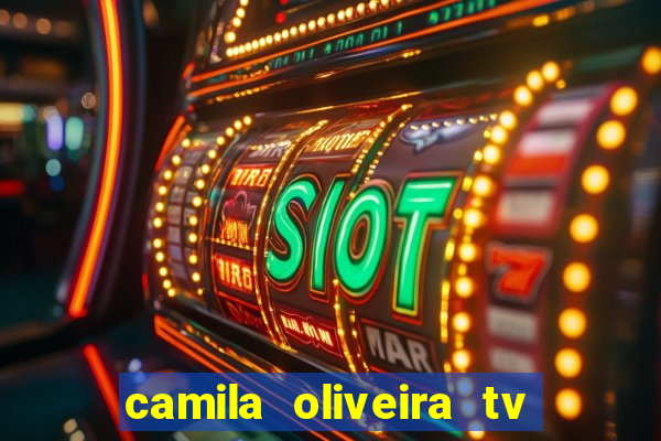 camila oliveira tv bahia marido