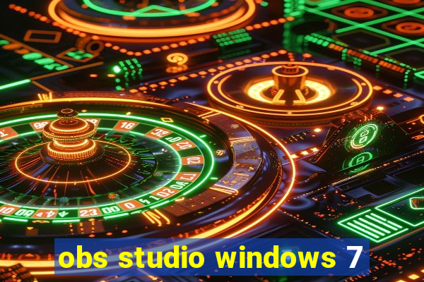obs studio windows 7