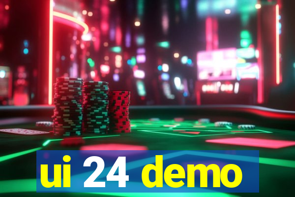 ui 24 demo