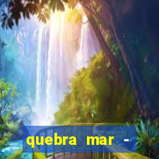 quebra mar - santos ao vivo