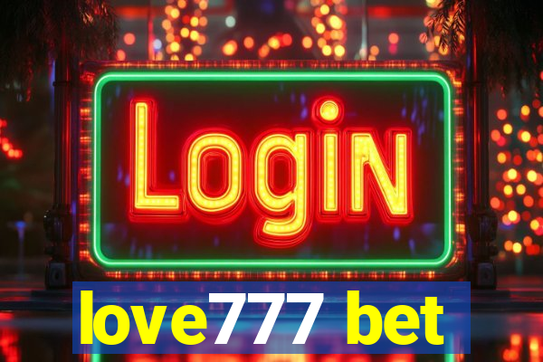 love777 bet