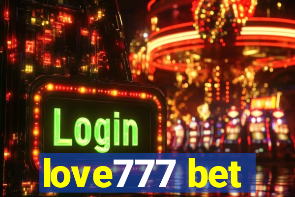 love777 bet