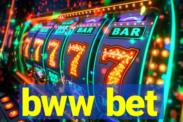 bww bet