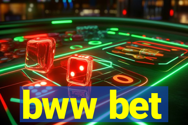 bww bet
