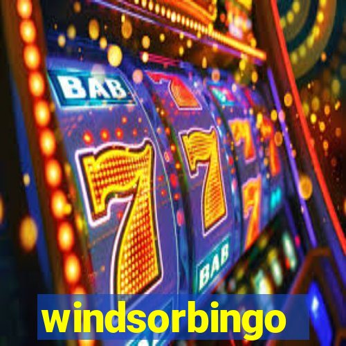 windsorbingo