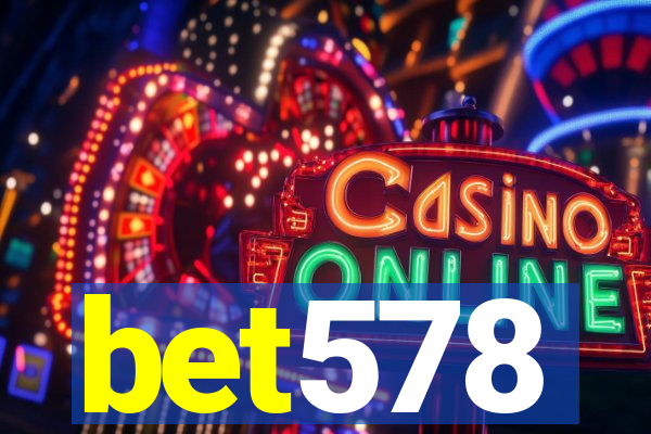 bet578