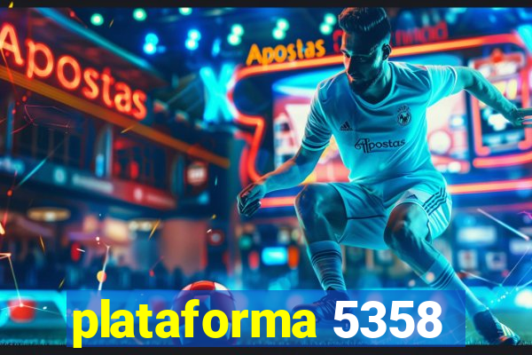 plataforma 5358
