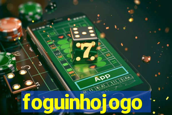 foguinhojogo