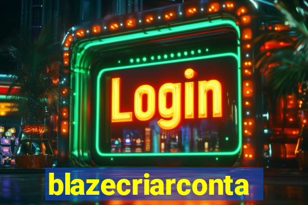 blazecriarconta