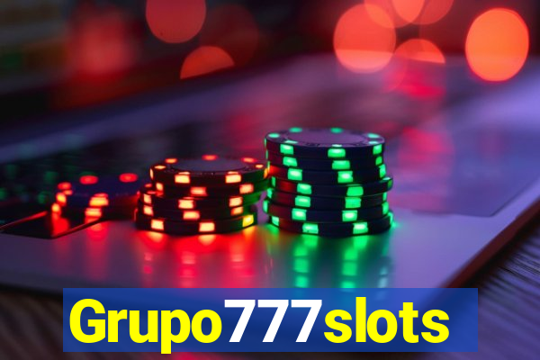 Grupo777slots