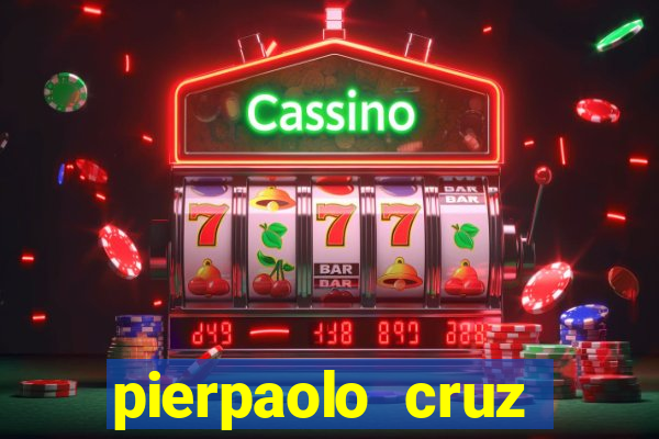pierpaolo cruz bottini fortuna